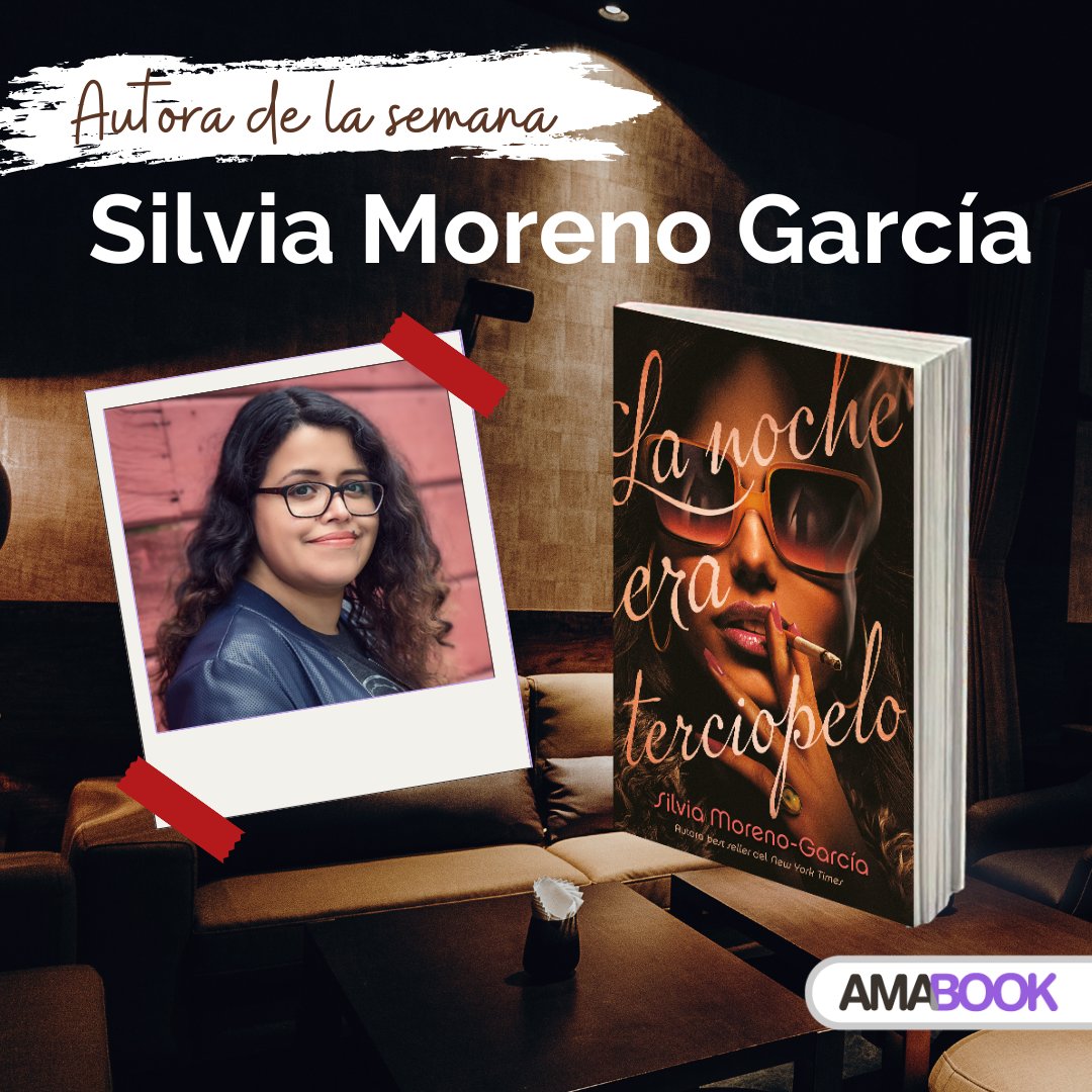 📚La autora de la semana es #SilviaMorenoGarcía con su más reciente libro #LaNocheEraTerciopelo📚 

🟣¡Adquiérelo ya! 👉 bit.ly/Lanocheeraterc…

#AutoraDeLaSemana #BestBooks #Ambook #Umbriel  #bookstagram #author