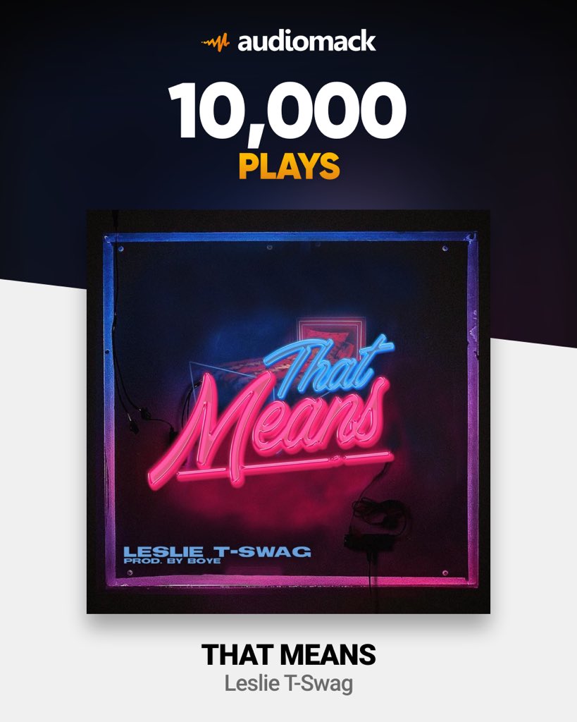 TLe_233's tweet photo. Plays doubled in a week🥹Thank you for the love❤️Keep streaming #ThatMeans on @audiomack 🔥🔥💪🏽 https://t.co/TFvZb3mbaA https://t.co/X0OHSlBBqH