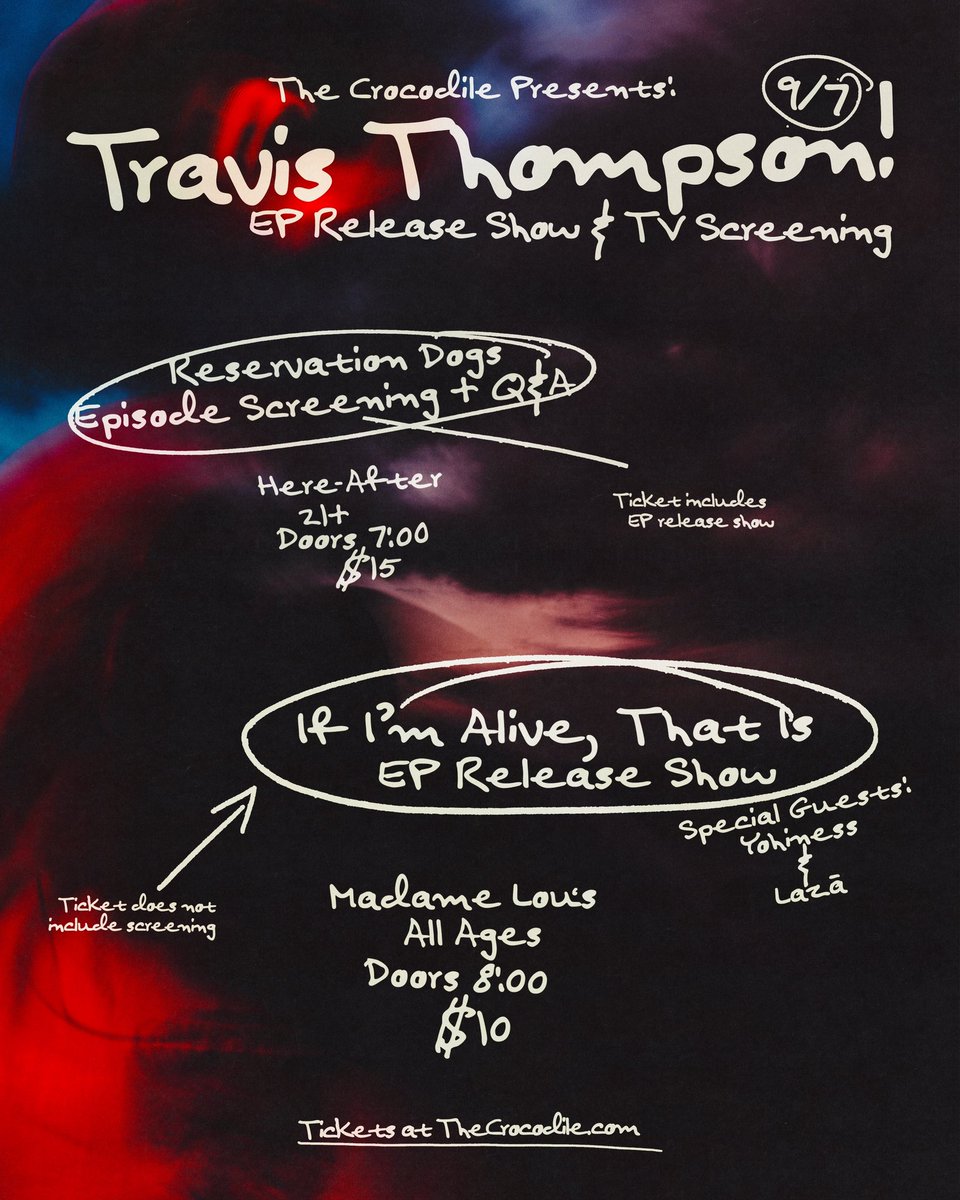 yohinessj's tweet photo. Ah shit. @travisxthompson invited me out to The Crocodile for his Ep Release &amp; TV Screening on @RezDogsFX ⭐️

September 7th
Combo link: https://t.co/LPfaVJVzL8

(I’m rapping. Not hosting) https://t.co/0GyBmgSxee