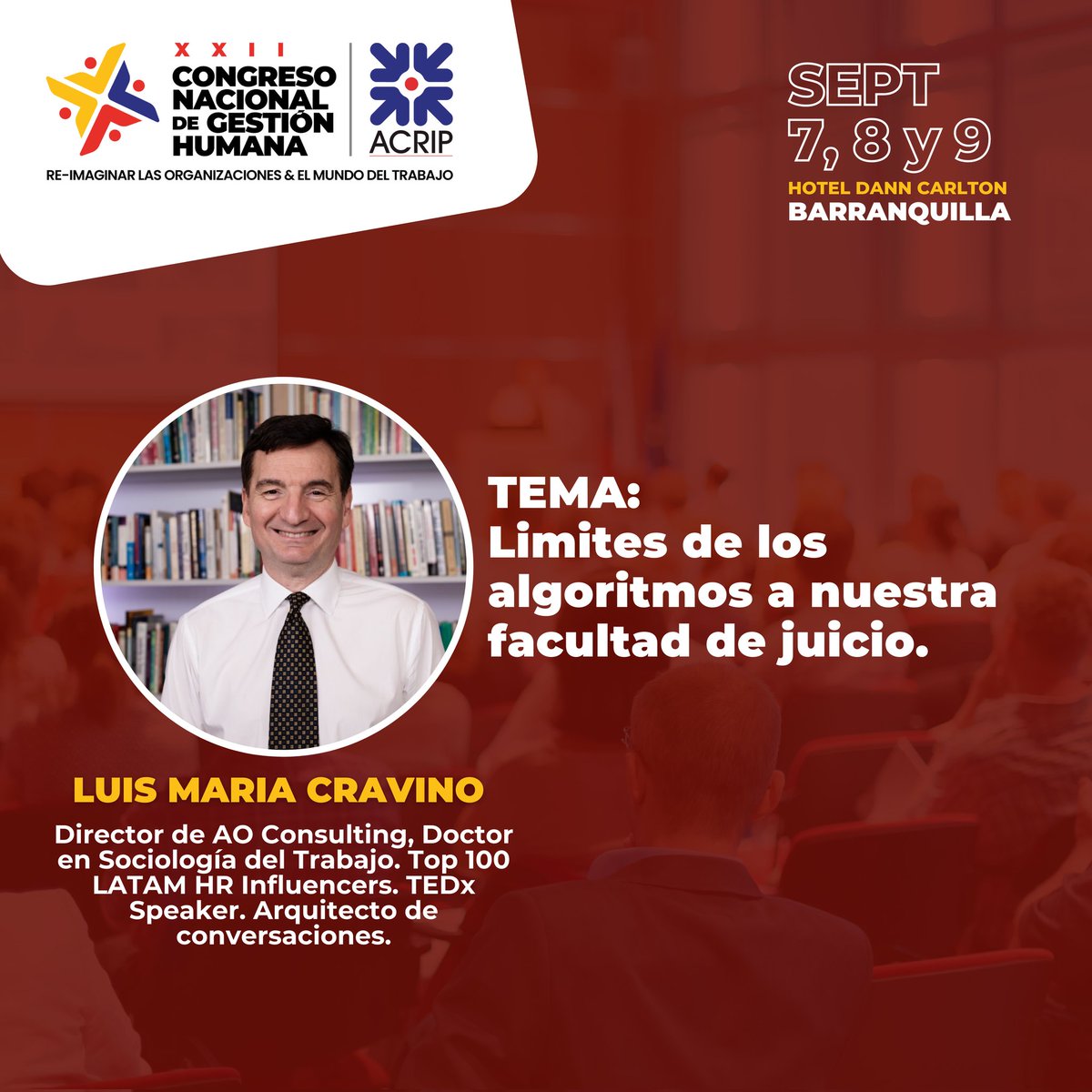 AcripAtlantico's tweet photo. Tendremos un grupo de  conferencistas y panelistas expertos en temas de Gestión Humana, Sostenibilidad,  Buenas Prácticas y mucho más. #CongresoACRIP2022

Barranquilla, Hotel Dann Carlton. 7, 8 y 9 de septiembre 2022.

Solicite tu cupo ya mismo:
🌐 https://t.co/ixZahG9veR https://t.co/8P2vdUjB3Q