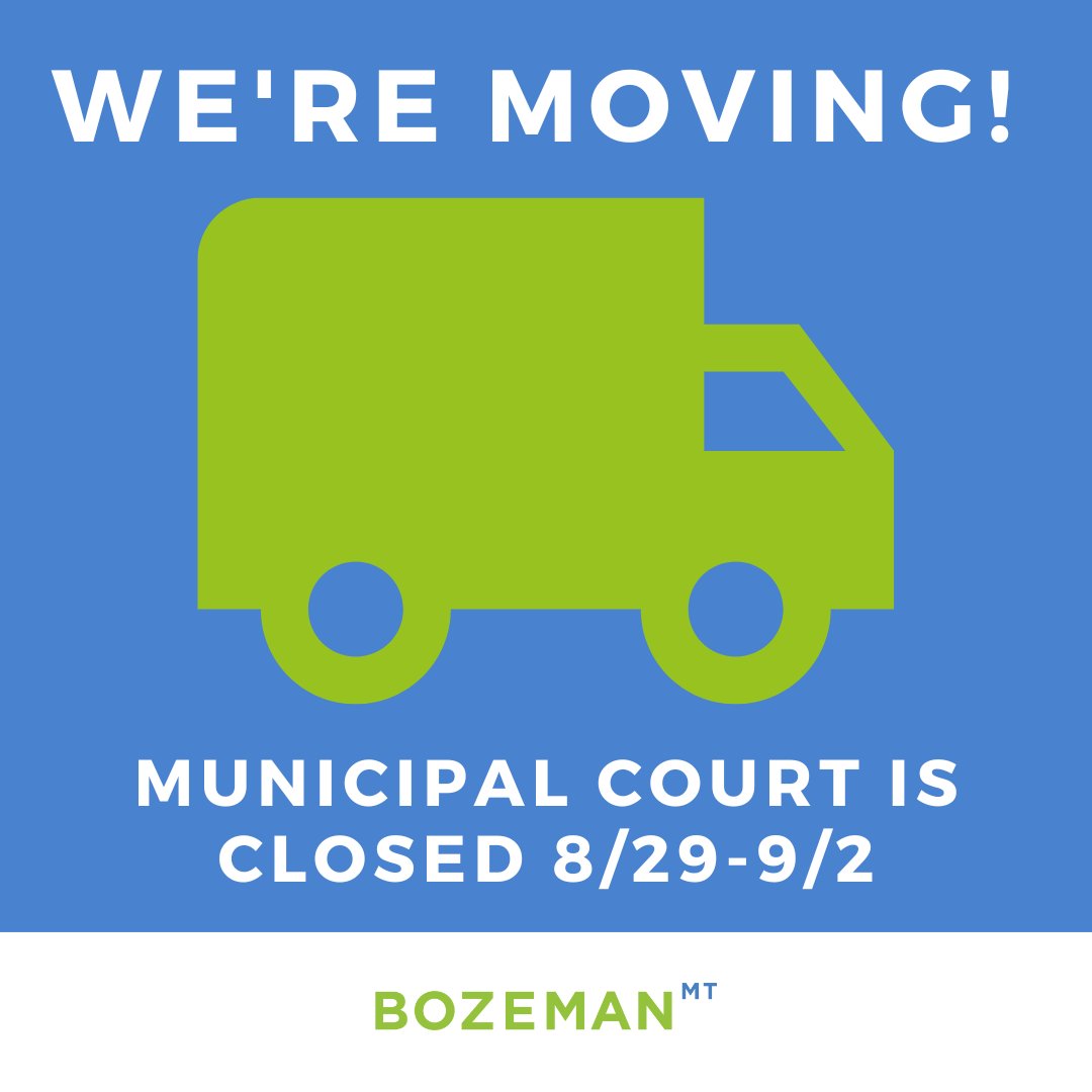 City of Bozeman, MT on Twitter "It's moving week for Bozeman Municipal