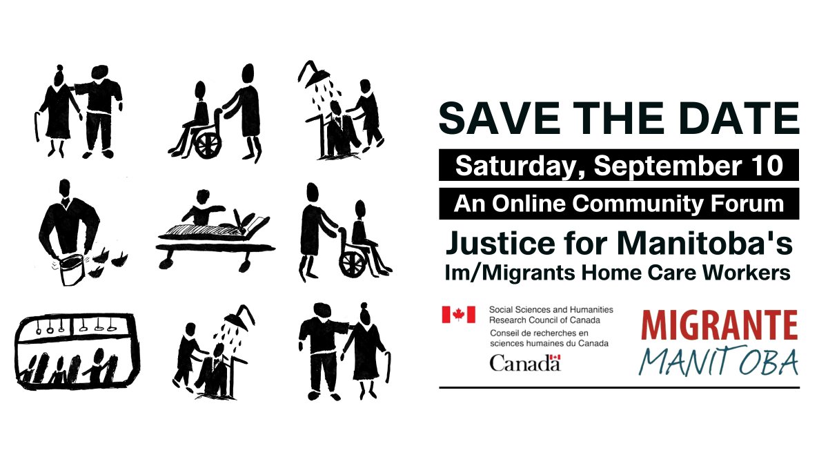 Not too late to register for our online forum on Sept 10! One of our speakers will be #MigranteManitoba, an integral partner to our research project. Their members provided so much guidance and insight on the home care system and its workers. 

👉Register: bit.ly/JusticeForHome…