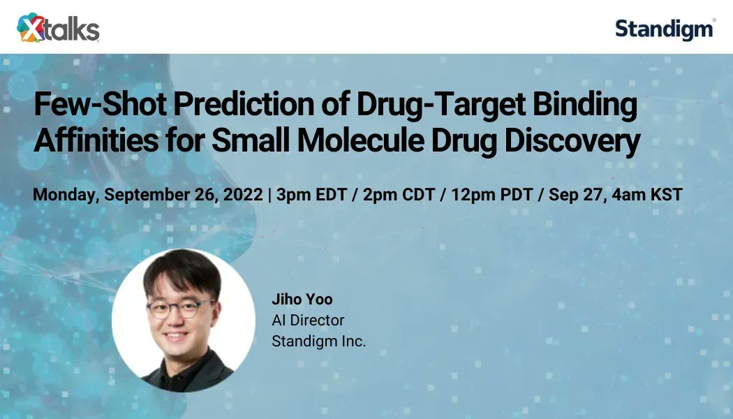 Join this webinar by <a href="/standigm/">Standigm</a> to learn about the proposed meta-learning approach for drug-target binding affinity prediction with the results, limitations and future perspectives. 
buff.ly/3AzUTOd 
#ArtificialIntelligence #DrugDiscovery #SmallMolecule