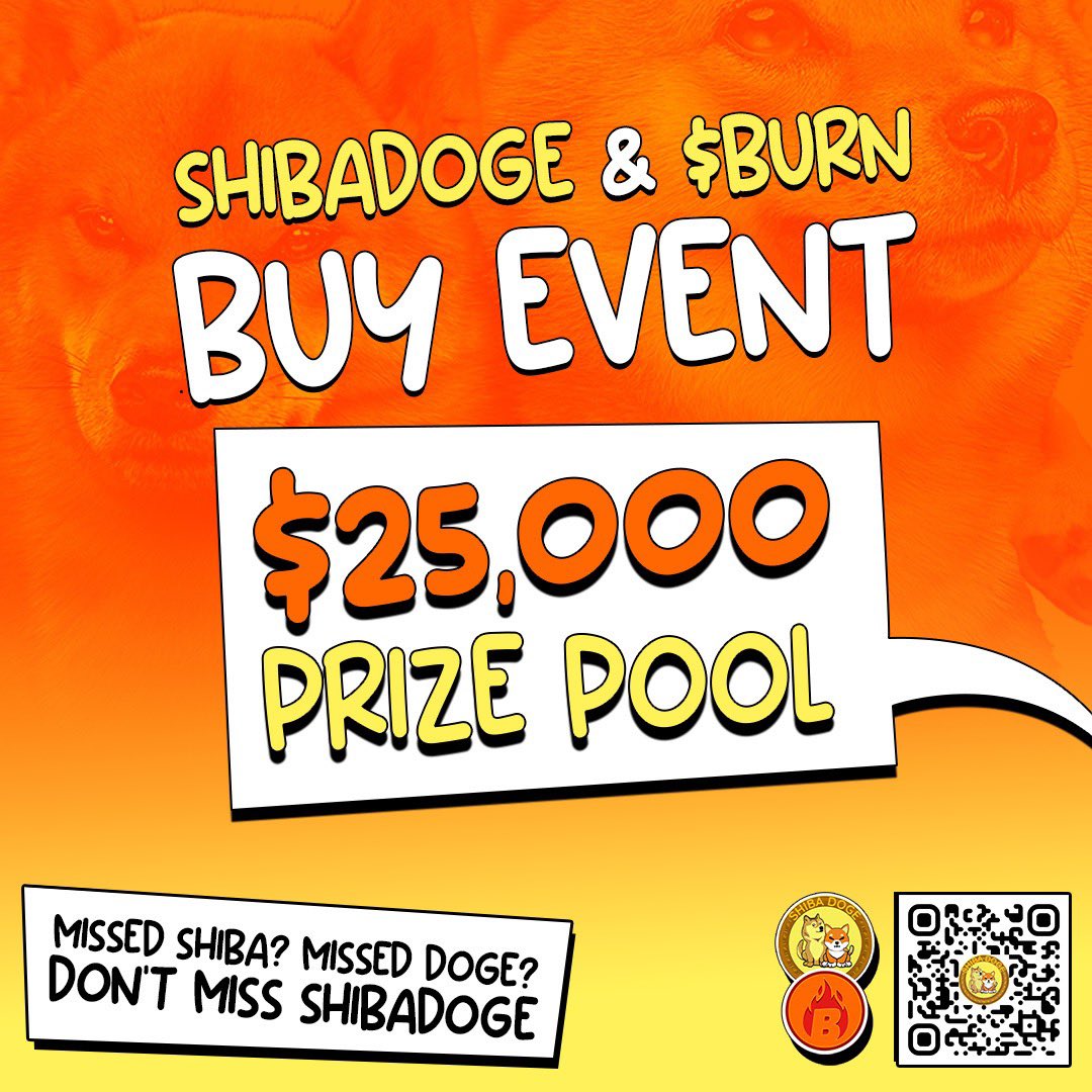RealShibaDoge's tweet photo. 🔥Huge ShibaDoge &amp; $Burn Buy Event🔥

We are hosting our biggest buy event yet with a $25,000 prize pool to participants in this 7 day long event!

There will be 21 winners in 3 prize pool tiers! Entry instructions are in the thread below 🧵👇

#ShibaDoge #ShibDoge #Shib #Doge https://t.co/PSpJhoygT9