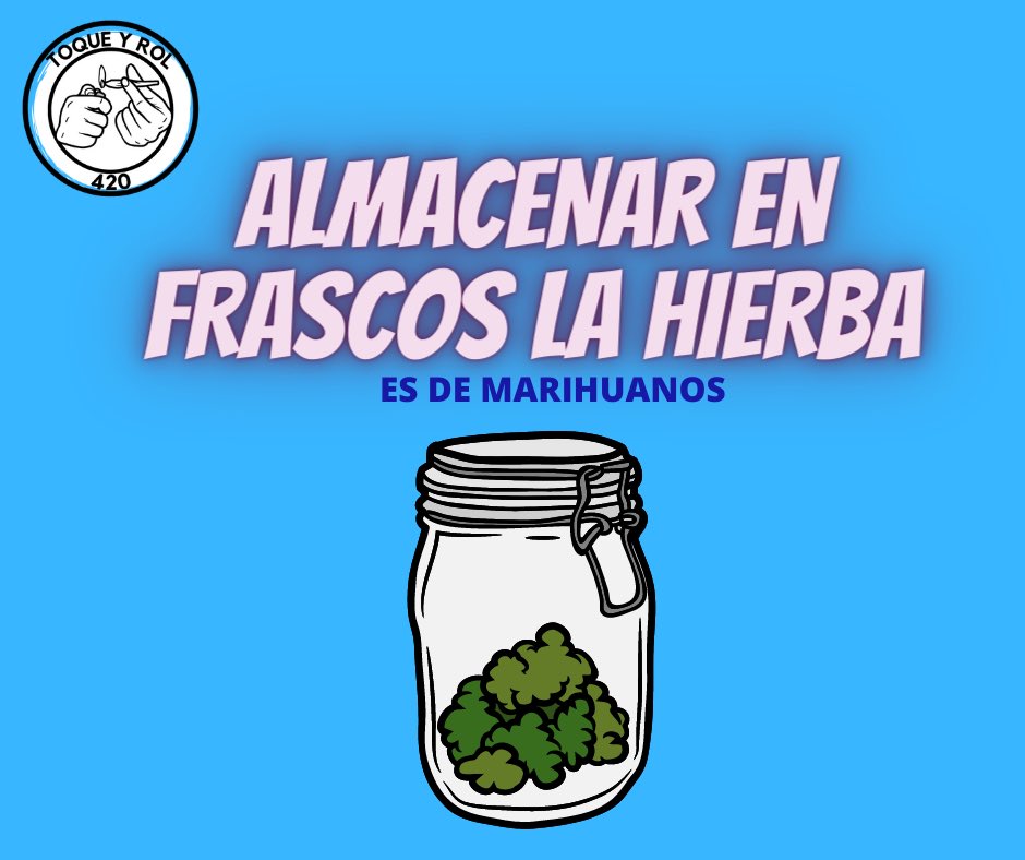 toqueyrol420's tweet photo. Apoco no? Guardar la weed en frascos de cristal hermético #EsDeMarihuanos
:
#cannabis #marihuana #weedoo #ToqueYRol #thirtysocialmedia #420life #marihuanalover #marihuanalegal #marihuanafotos #marihuana420 #marihuanamexico #marihuanamx #weedmx #weedmexico @AMEM_MX @cannabisdemex https://t.co/AqEcXaltrc