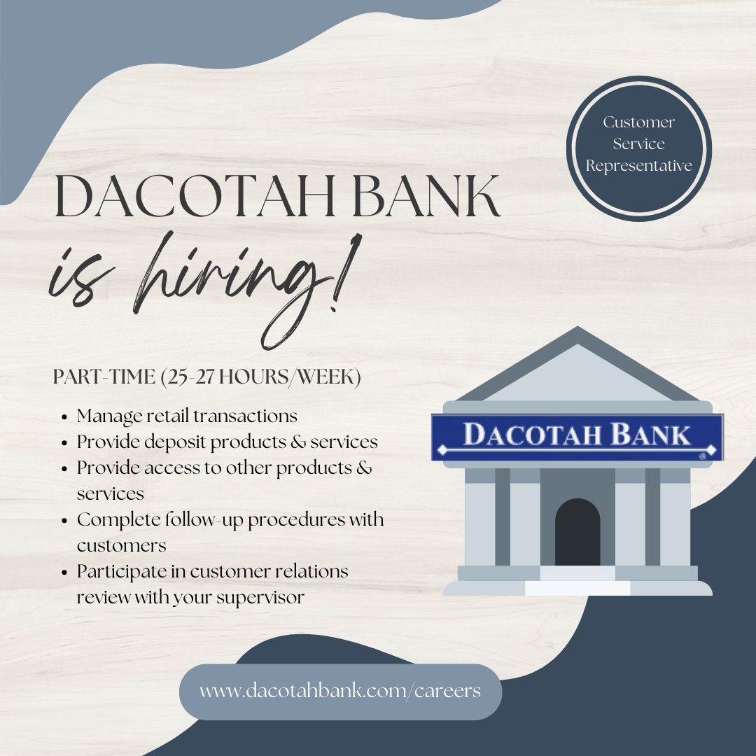 vcsucareer's tweet photo. Dacotah Bank is hiring a part-time Customer Service Representative at their Valley City branch! Check out the website for more details and to apply!

#vcsuvikings #careerservices #nowhiring #workingstudentlife #jobsearch https://t.co/3AkHwdpQkL