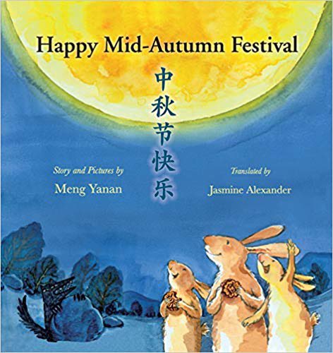 @BigBookseller It’s Mid-Autumn Festival on 10 Sept - time for mooncakes! And this wonderful book “Happy Mid-Autumn Festival” by Meng Yanan, tr Jasmine Alexander (when JA was still at secondary school!) goodreads.com/book/show/4324…