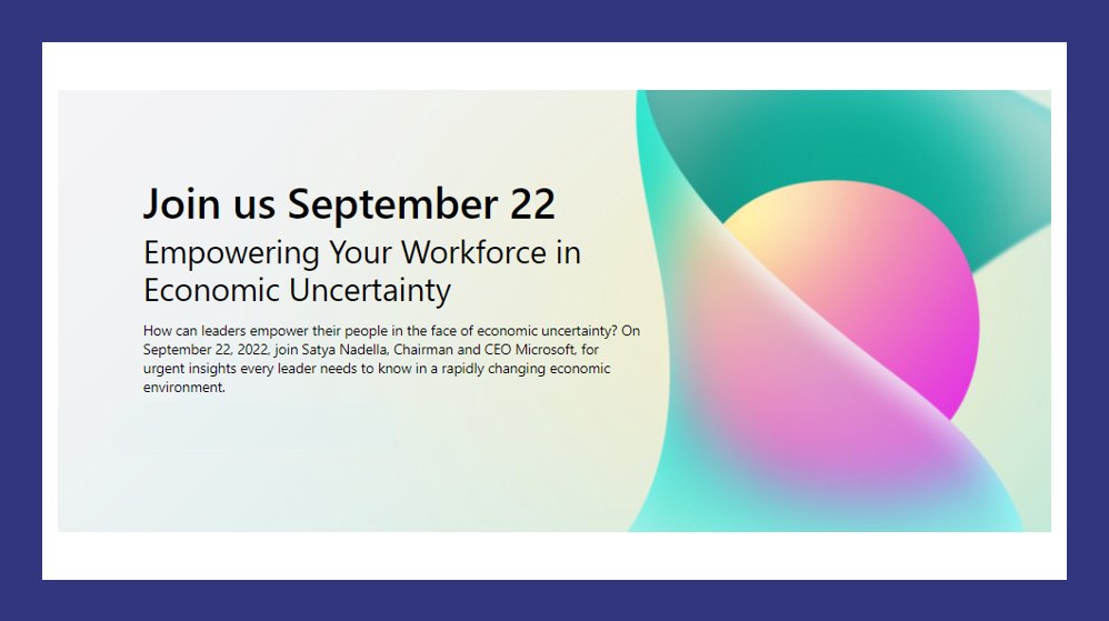 mkashman's tweet photo. Join @SatyaNadella on September 22nd, 2022, for insights every leader needs to know in a rapidly changing economic environment. 

📺 "Empowering your workforce in economic uncertainty"

Download the calendar invite today 🗓️ https://t.co/nDf7lMvumo https://t.co/JOPwkgFLJ6