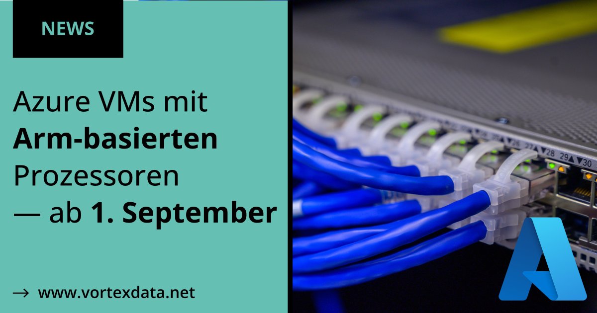 VortexdataDACH's tweet photo. ☁️ #Microsoft #Azure wird bald virtuelle Maschinen (#VMs) mit einem #Arm-basierten Prozessor einführen.

👉 Mehr Infos: https://t.co/FbPNoZzIOA

#cloud #cpu #news #serverless #hwnews #it #server https://t.co/nf96J1BL3P