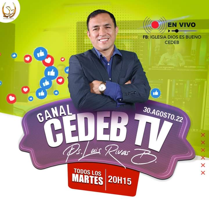 iglesiacedeb's tweet photo. ▪️MARTES A LAS 20H15 / Transmisión en VIVO
Conectate No te lo pierdas, por la señal de CANAL CEDEB TV
📲 Facebook/Youtube
📌CEDEB: Esta ubicado en  9 de Octubre 1315 av Quito y Machala (Frente Banco Estado) Visitanos...
#DiosEsBueno #Comparte #cedebtv https://t.co/w4hF1MHrIU