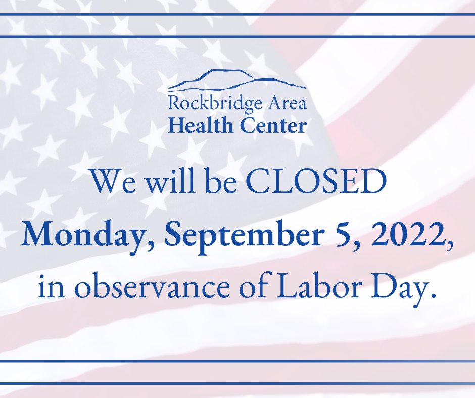 RAHC and RAHC at Kendal Drive will be closed on Monday, September 5, 2022, in observance of Labor Day.

Patients may reach our after-hours clinical advice line for general medical advice by calling (540) 319-5181 for general medical advice.

In case of emergency, dial 911.