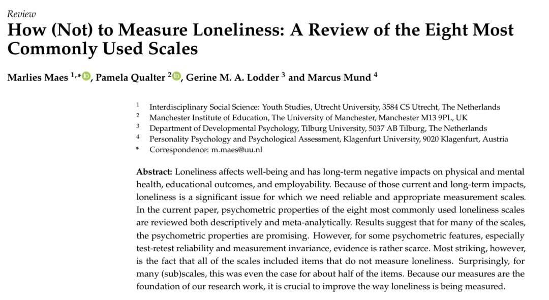 Do you want to know how well the current #loneliness measures work? Or which one to choose? Read all about it in our latest publication! By <a href="/Marlies_Maes/">Marlies Maes</a>, Pamela Qualter, <a href="/GerineLodder/">Gerine Lodder</a>, &amp; Marcus Mund. Thanks to <a href="/FWOVlaanderen/">FWO</a>, <a href="/NWO_SSH/">NWO-domein SGW (Inactive)</a>  mdpi.com/1660-4601/19/1…