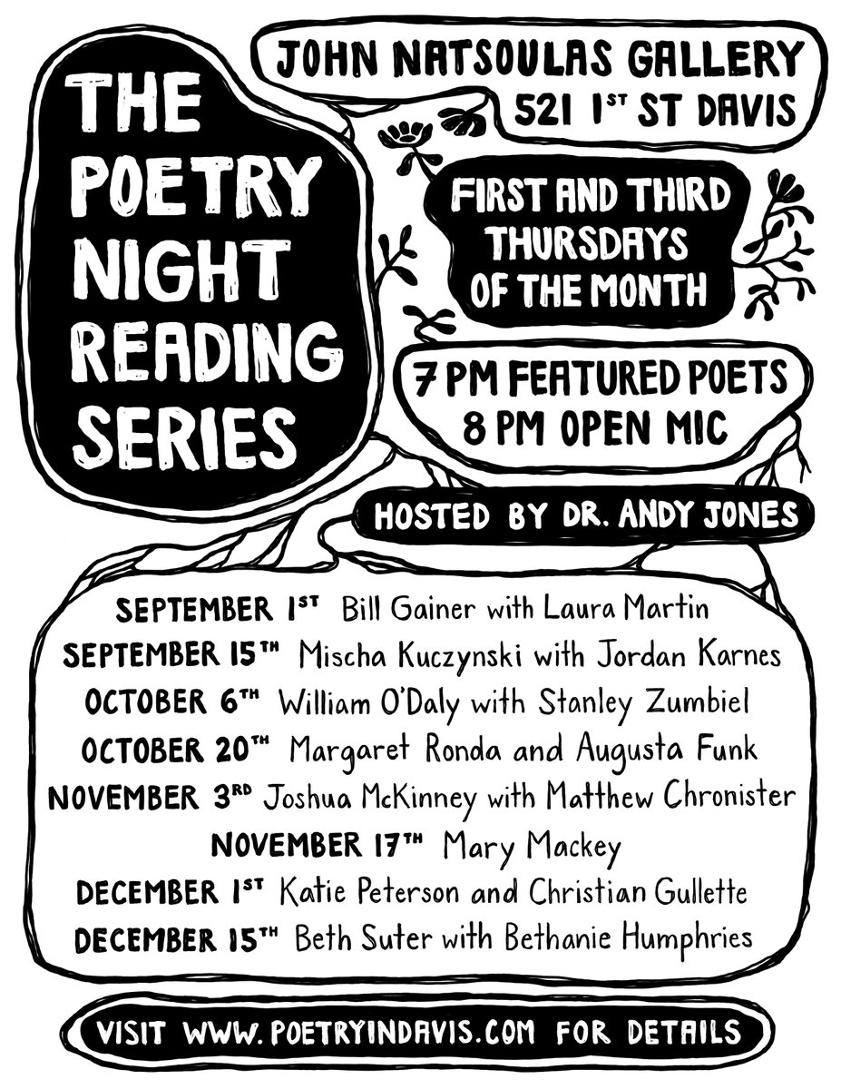 andyojones's tweet image. If you are in or around Davis on first or third Thursdays of the month this fall, please plan to join me and a bunch of friends as we gather atop Yolo County's largest art gallery for poetry readings by talented writers listed in this new flier, suitable for printing and posting!