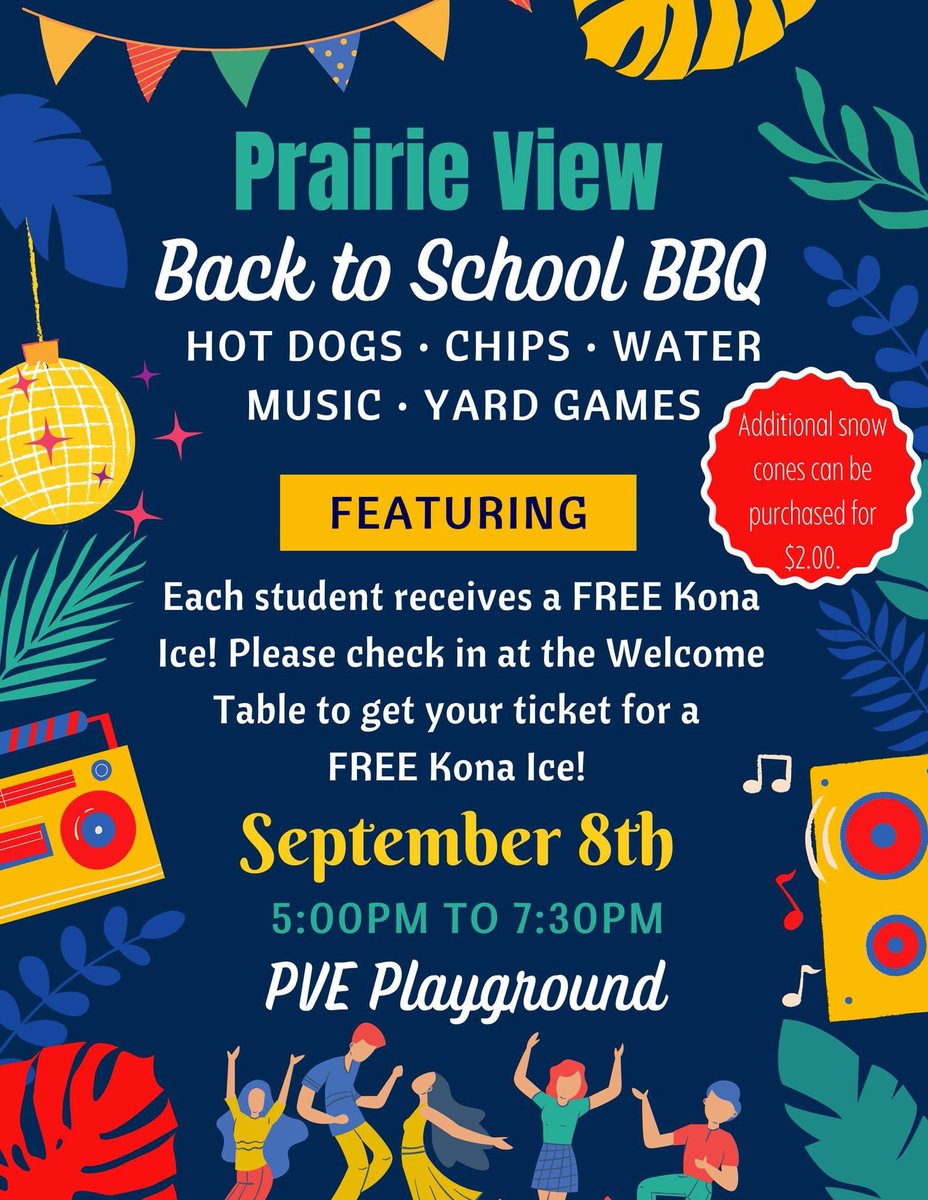 Come party on the playground with music, food, and fun next Thursday, Sept. 8th from 5-7:30.

We'll have hot dogs, chips, water, and of course, Kona Ice. Each student will get a free Kona Ice (check in at the volunteer table to get your ticket)!