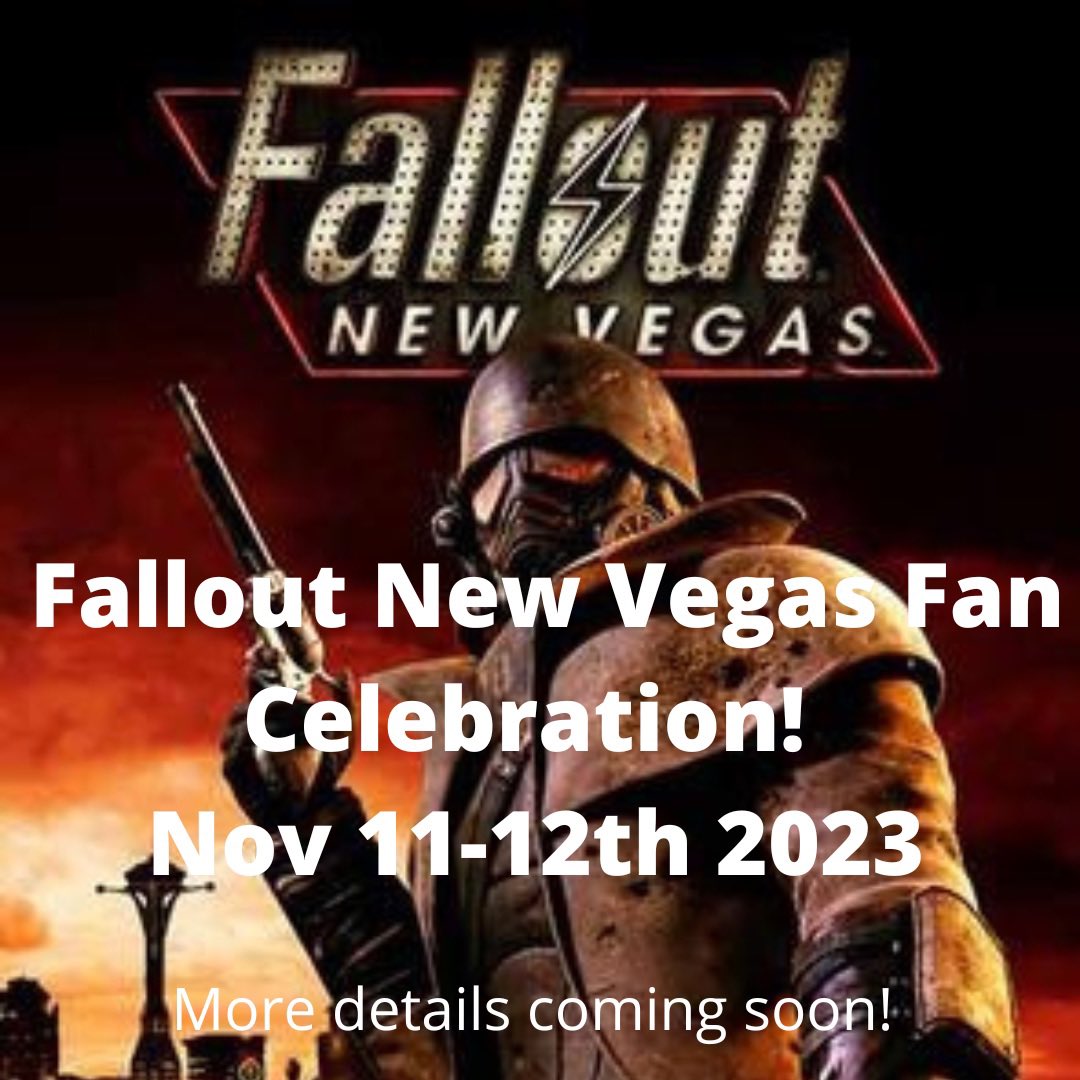 Just announced! Our second annual #falloutnewvegas fan celebration Saturday and Sunday Nov 11/12th 2023! Mark your calendars!