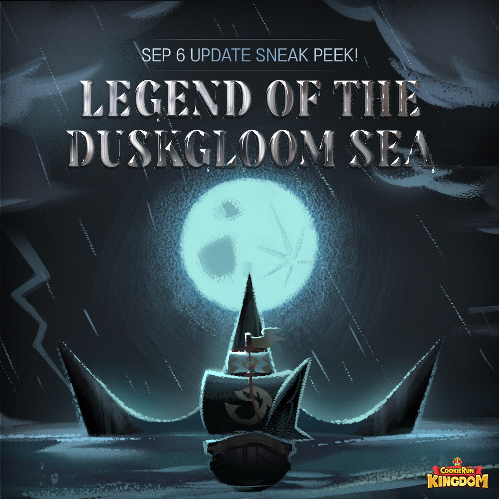 CRKingdomEN's tweet image. Swirling whirlpools and gigantic waves 🌊
Begin a new journey with new Cookies 🍪 to find the #LegendoftheDuskgloomSea!
Check out the next update preview ✨

🗺️ Black Pearl Islands
🏴‍☠️ #CaptainCaviarCookie
🔱 #BlackPearlCookie

#CookieRun #CookieRunKingdom