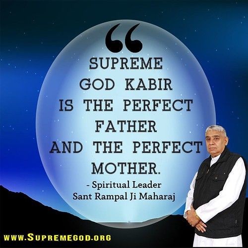 #GodMorningWednesday
Supreme God Kabir is the perfect Father and the perfect Mother..
- Supreme Leader Saint Rampal Ji Maharaj 
#WednesdayMotivation