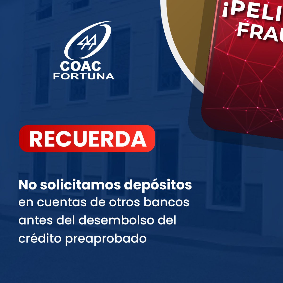 CoopFortuna's tweet photo. ⚠️¡𝘾𝙪𝙞𝙙𝙖𝙙𝙤!⚠️𝗡𝗢 𝗧𝗘 𝗗𝗘𝗝𝗘𝗦 𝗘𝗡𝗚𝗔Ñ𝗔𝗥⚠️
#NoConfíes
.
Evita caer en una estafa.
.
Toma en cuenta nuestras recomendaciones.
.
Infórmate por nuestros canales oficiales.
📩 info@coopfortuna.fin.ec
☎️ (07) 257-2954

#JuntosNosFortalecemos  #finanzas #dinero #negocios https://t.co/zpkO3z1oAV