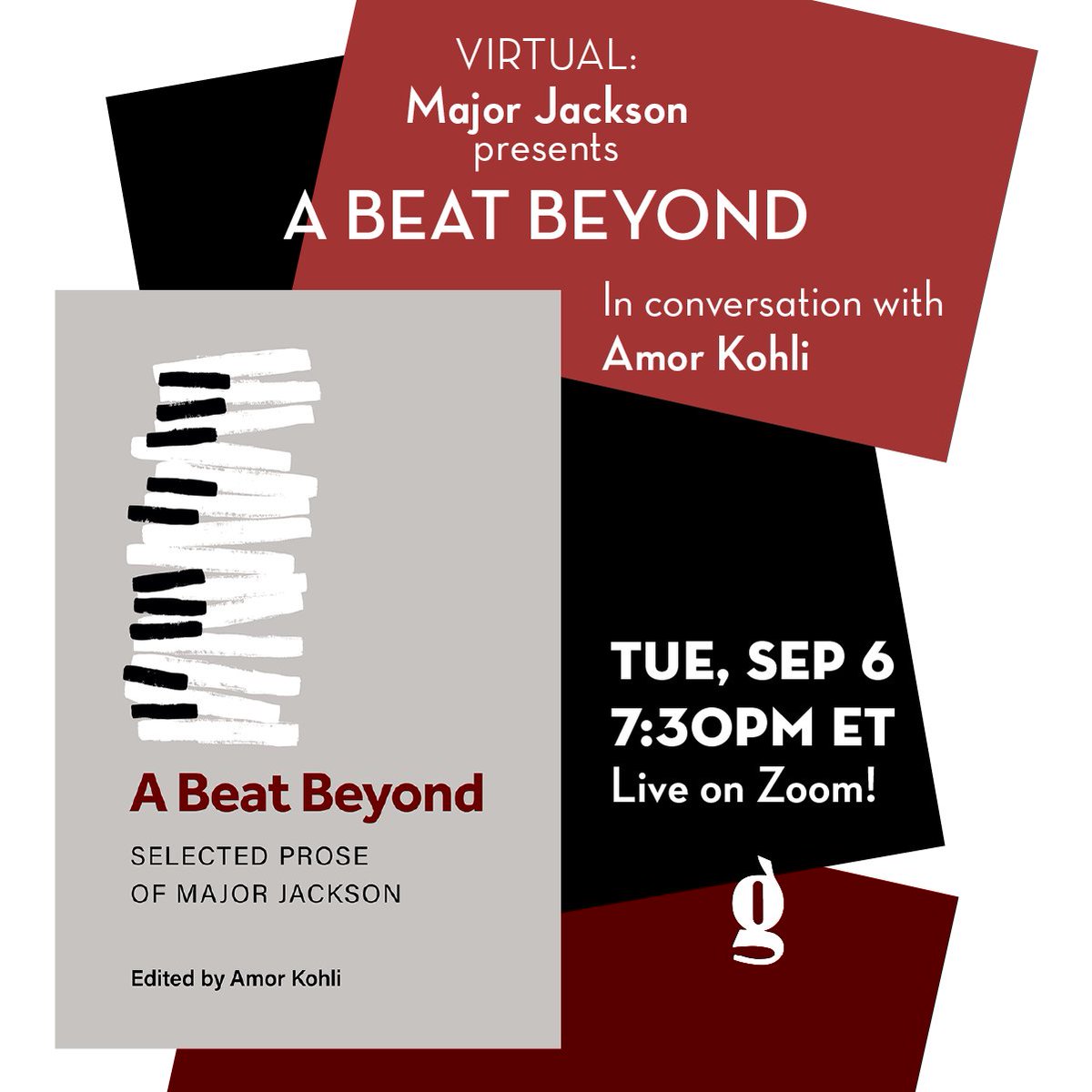 greenlightbklyn's tweet photo. We're thrilled to invite the acclaimed @Poet_Major to our virtual events stage, in conversation with Amor Kohli, on 9/6 to celebrate his collection of prose reflections on the art of poetry, A BEAT BEYOND (@UofMPress)!

RSVP: https://t.co/aKAxas0UJB https://t.co/1tT38TOsza