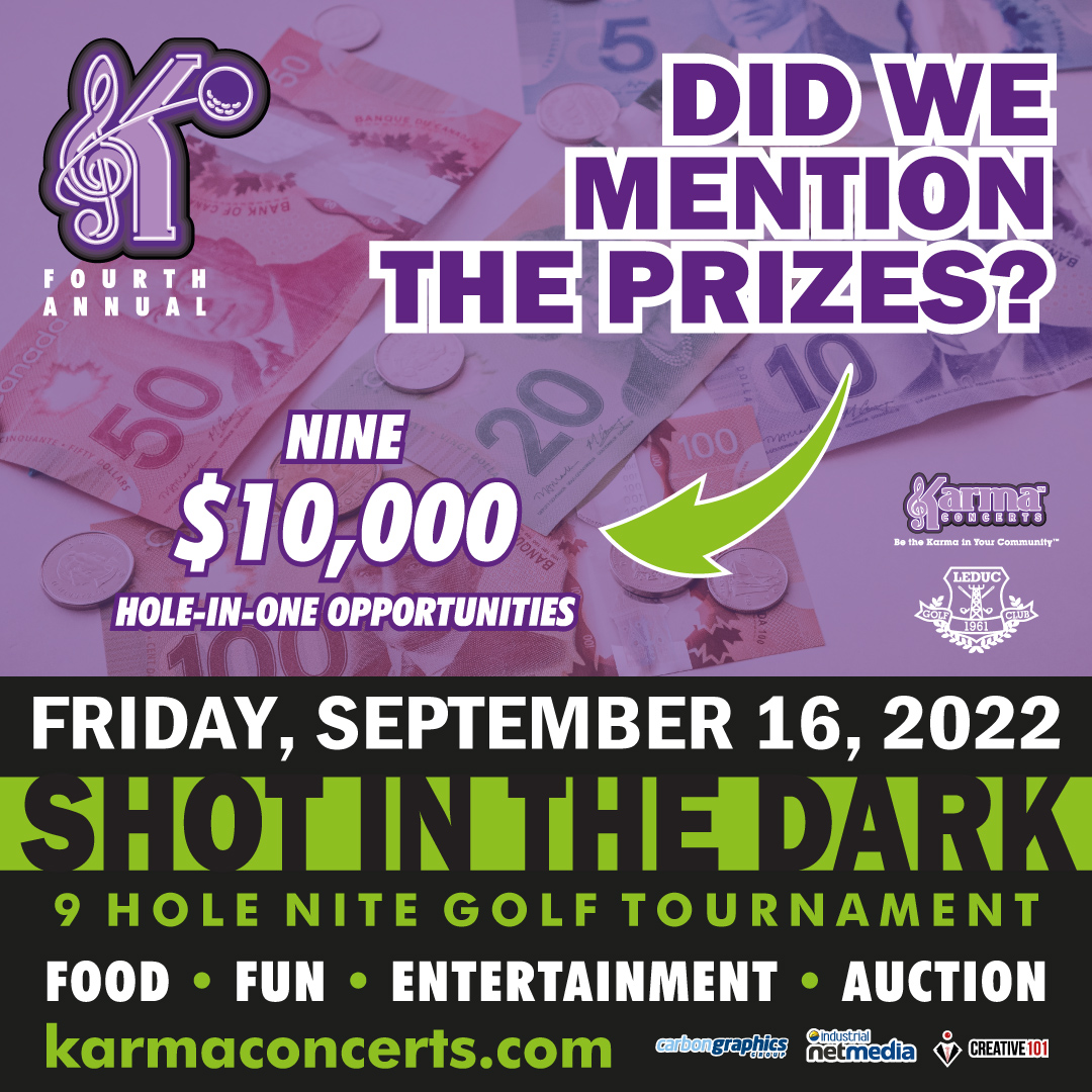September 16th is coming up fast! We are technically SOLD OUT but you can join our waitlist. 🌙⛳️ Register here to be added. bit.ly/3Rq1DoD

#shotinthedark #nitegolf #KarmaLeduc #bethekarma #karma2022 #Leduc #karmakids #localkidsbenefit #I_saw_that #forthekids