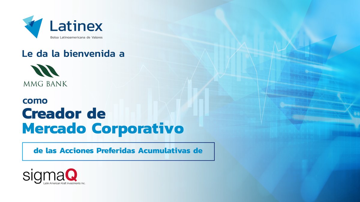 LatinexBolsa's tweet photo. 📣Desde #Latinex le damos la bienvenida a MMG Bank Corporation como Creador del Mercado Corporativo de las Acciones Preferidas Acumulativas de SigmaQ (LAKI).

Conozca más aquí 👉🏽 https://t.co/RNCePAcJ9r 

#CreadorDelMercadoCorporativo #MMGBank #SigmaQ #LAKI

@sigmaq
@MMGBankpa https://t.co/5U7FMYFsd8