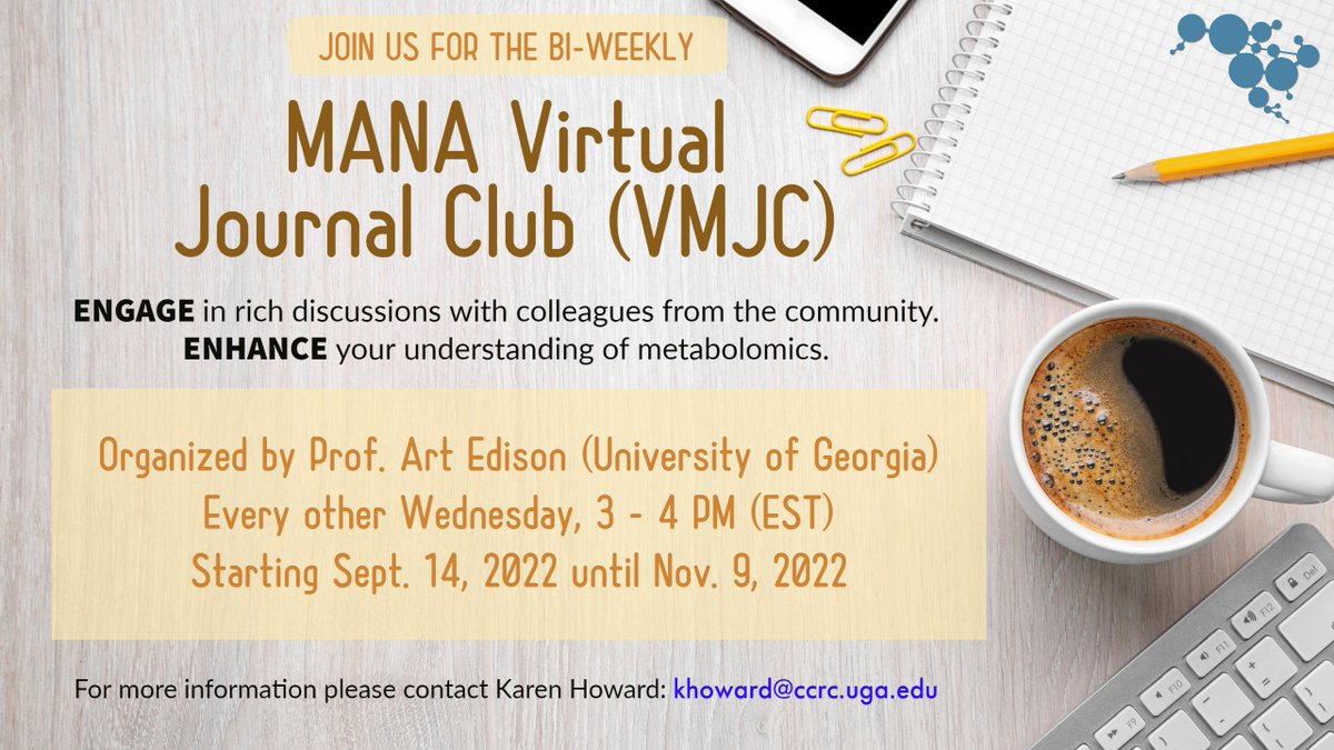 MetabolomicsANA's tweet photo. MANA is pleased to announce the upcoming Virtual Metabolomics Journal Club (VMJC) Fall 2022 Meeting hosted by Prof. @Art_Edison from UGA. We invite your participation &amp; look forward to an insightful discussion. If you are interested please contact khoward@ccrc.uga.edu https://t.co/ucxbOyBQHf