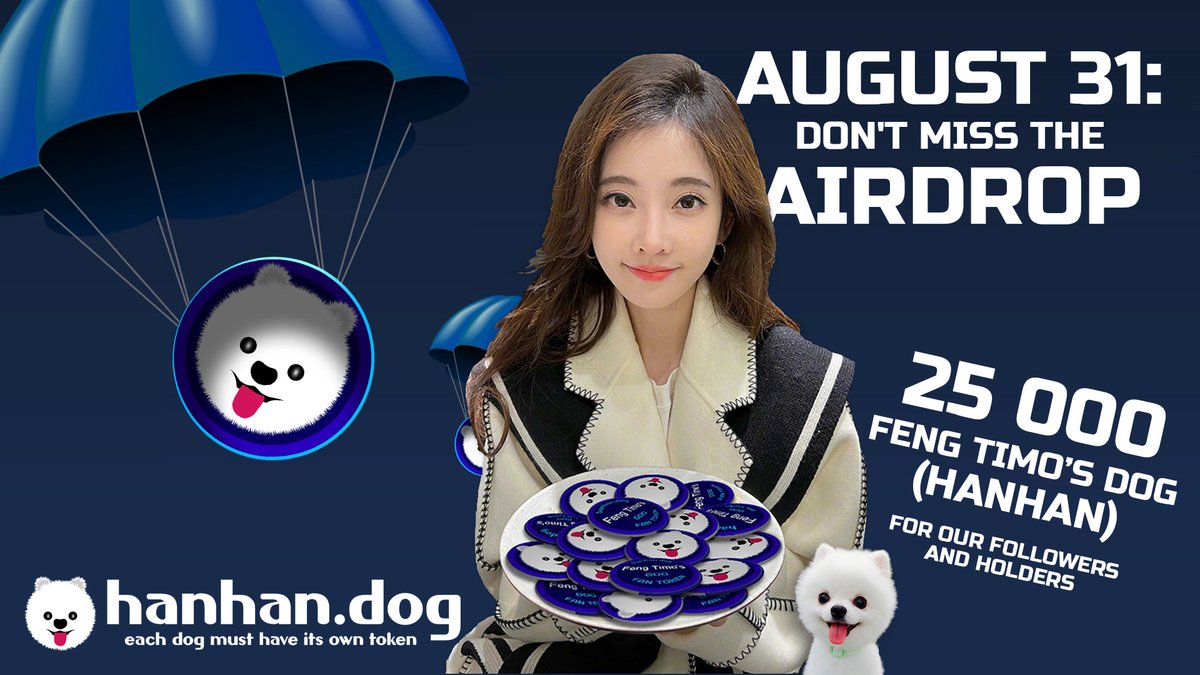 hanhan_dog's tweet photo. Don't miss the August #airdrop!
1. Like
2. RT
3. Follow
and get a chance for free $HANHAN.
Even more free tokens allocated for new holders!
To learn more: https://t.co/t9MT0JsaLJ
#Airdrop #HANHAN #FengTimo https://t.co/2vT9nfux33
