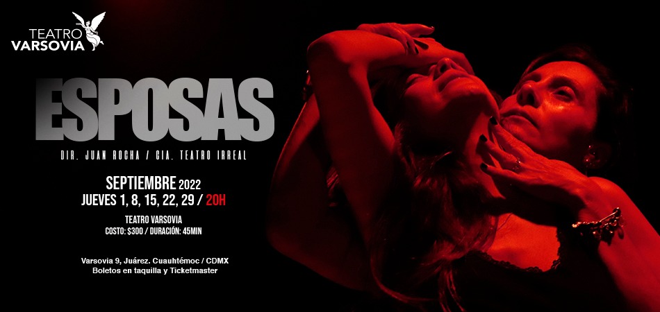 TeatroVarsovia's tweet photo. Iniciamos la programación de septiembre con “ESPOSAS”. Obra que discurre alrededor del concepto de ser (o haber sido) la esposa de alguien. 
APROVECHA EL 2X1 QUE TENDREMOS EN TAQUILLA, ESTE JUEVES!! 
#JuanRocha #TeatroIrreal #TeatroVarsovia https://t.co/WPLUDM48dT
