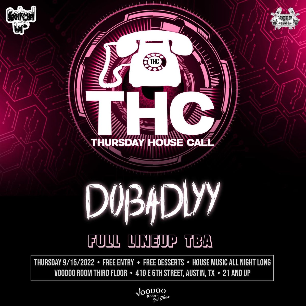 bakedupco's tweet photo. Thursday House Call returns 9/15 to Voodoo Room Third Floor and we are bringing @DoBadlyy out to headline! ☎️🔥🎶 

Get ready for house music all night long 😉 free entry as always + @voodooranger goodies from @newbelgiumtexas 🍻 https://t.co/yqKmk0N4o2