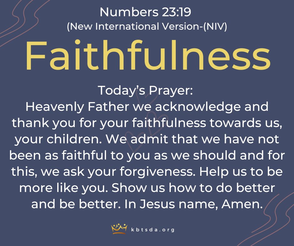 As we go through today, let us focus on and thank him for His faithfulness and ask him to help us to be more like him.

#itsnotaboutus #itsallaboutHim #kbtprayer #kbtsda #prayerchangesthings #teamkbt