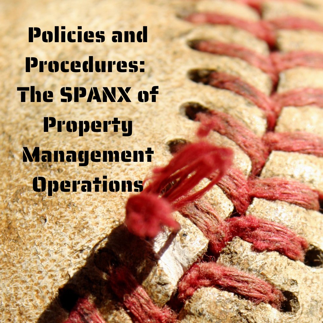 The VMA's may or may not have influenced the following. Policies and Procedures are the SPANX of Property Management Operations. Agree or Disagree? multifamilyinsiders.com/multifamily-bl…