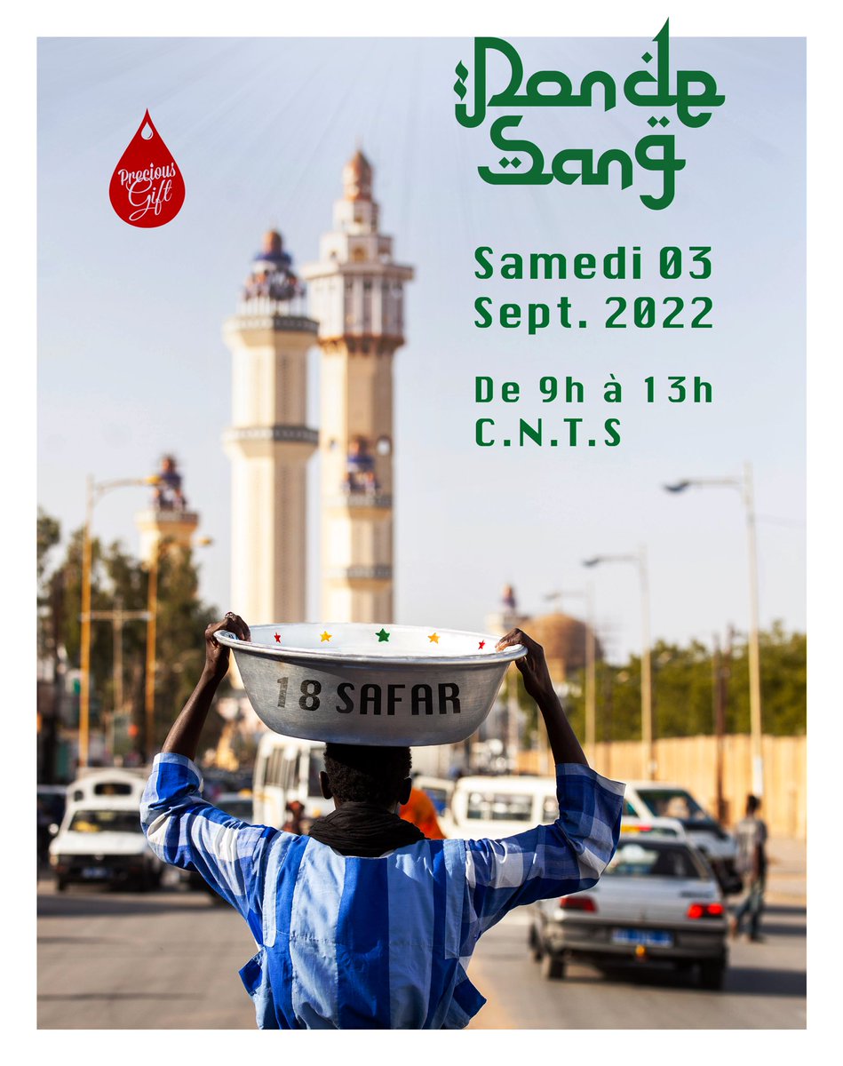 ciousgift's tweet photo. La période du #GrandMagal de TOUBA étant une période critique pour nos banques de sang, nous organisons notre 1er don du mois SAFAR : Samedi 3 Sept - @CentreCnts 

Votre présence est fortement sollicitée.

Taguez/Partagez avec vos mbokk taalibé 🙏🏿 #18safar #magaltouba #dondesang https://t.co/xZnEusXE0k
