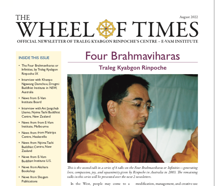 ShogamPubs's tweet photo. Newsletter - August 2022

E-Vam’s latest “Wheel Of Times” free newsletter is just out. It includes a beautiful teaching by Traleg Rinpoche on Equanimity, and lots more. Here is the link. #tralegkyabgon #buddhism #mahayana #budddha
https://t.co/U24O96TBCS https://t.co/OiadB35huG