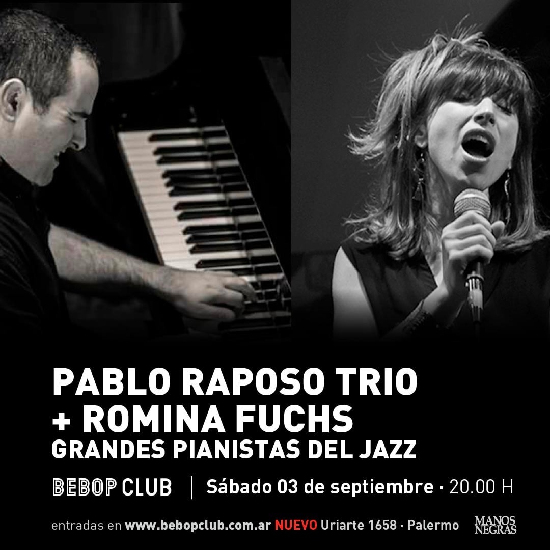 romina_fuchs's tweet photo. Este sabado! En @bebopclub haciendo musica de gandes pianistas como #theloniousmonk #billevans #horacesilver entre otros con @raposo_pablo Trio! Junto a #rodrigoreparaz y #ezequieldutil.
Entradas en https://t.co/PNFZre9Q2v https://t.co/PH7kTQ1EfF
