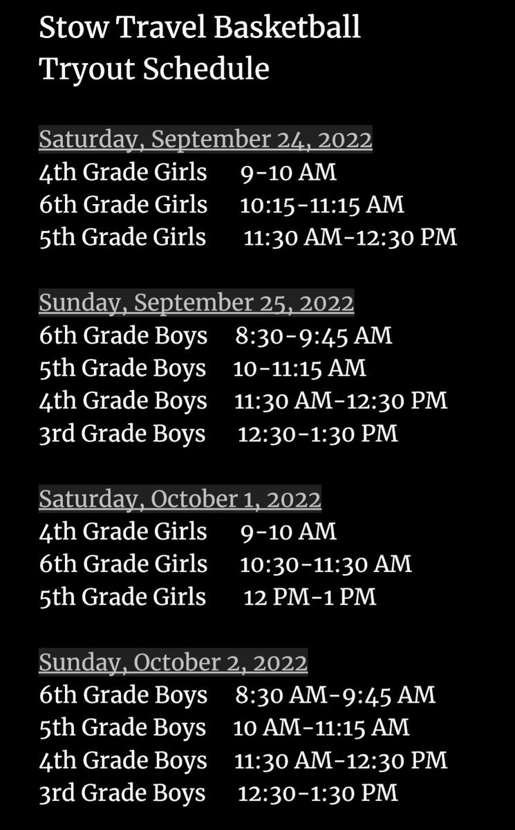 It’s Stow Travel Basketball time!!! 🏀

Players are encouraged, but not required to attend both tryouts.  No parents or outsiders will be permitted in the tryout area. Please arrive 15 minutes prior to your scheduled evaluations.  Tryouts will be at Kimpton Middle School.