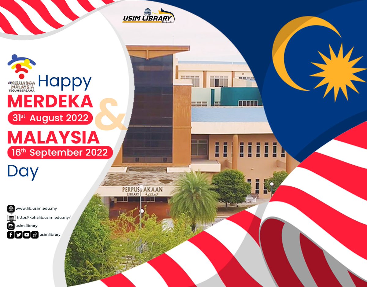 USIMLibrary's tweet photo. Selamat Menyambut Hari Kebangsaan Ke- 65 tahun.
Ayuh lah “Keluarga Malaysia Teguh Bersama”!
#KeluargaMalaysia
#TeguhBersama
#merdeka65
#USIMlibrary https://t.co/udo0te3gDW