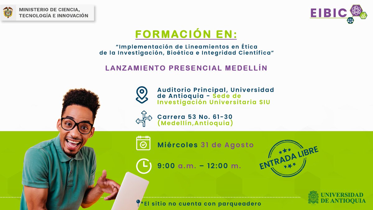 MincienciasCo's tweet photo. #Agéndate I Si te inscribiste para adquirir nuevos conocimientos a través del curso #EIBIC📒Implementación de lineamientos en Ética de la investigación, Bioética e Integridad científica, te esperamos en el lanzamiento presencial en #Medellín: 

📍@UdeA
🗓️31 de agosto 
⏰9:00a.m. https://t.co/4hVSQN5ZkR