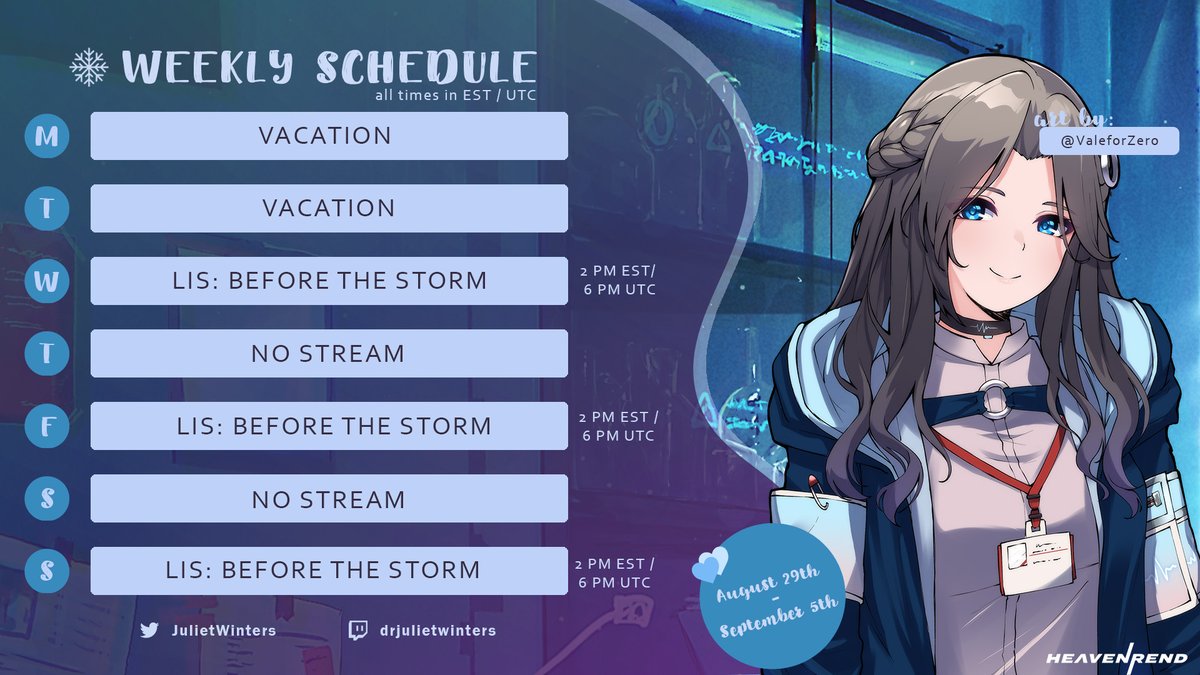 JuIietWinters's tweet image. Weekly Schedule 8/29 - 9/4 🤍❄️

❄️ Live Tag: #TheDocIsIN
🤍 Twitch: twitch.tv/drjulietwinters

🎨 by @/ValeforZero 🤍