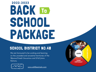 SD48seatosky's tweet image. Check out our Back to School Package for the 2022-2023 year. Please see welcome messages from our Board Chair and Superintendent of Schools and need-to-know information about our school district. scho.ca/n830326