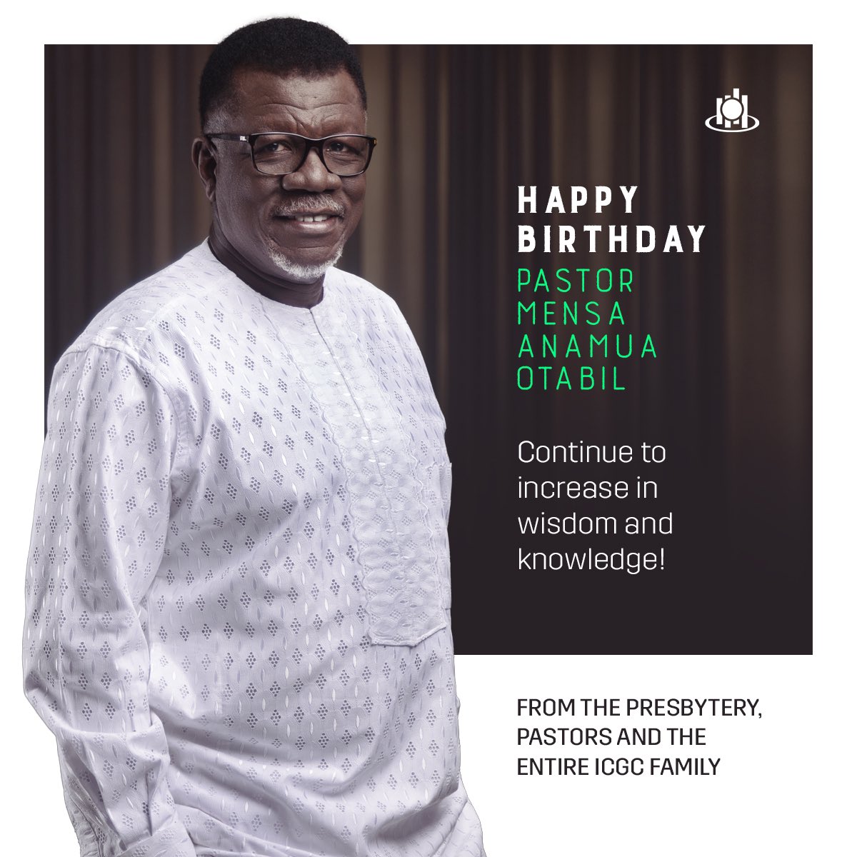 ICGCChrist's tweet photo. With great joy in our hearts, we wish Pastor Mensa Anamua Otabil a glorious Happy Birthday. Continue to increase!

From the Presbytery, Pastors and the entire ICGC family worldwide https://t.co/YGQIAdxYXG