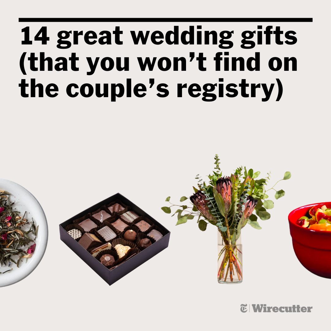 Wirecutter on Twitter "When it comes to finding a great wedding gift