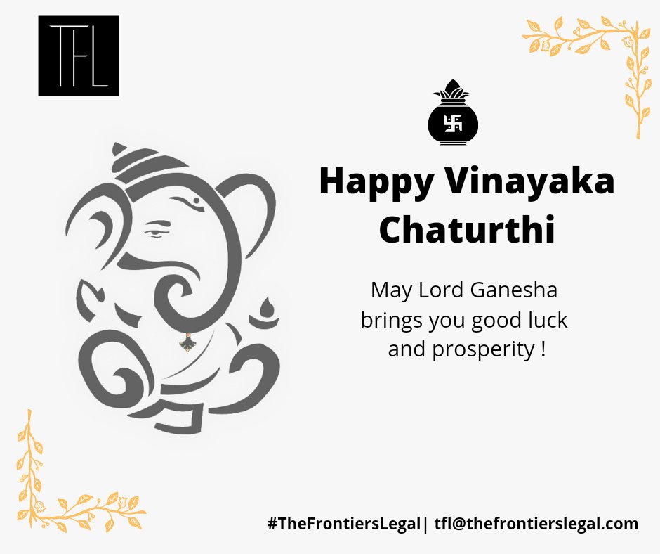 FrontiersLegal's tweet photo. THE FRONTIERS LEGAL  wishes you all a very happy and a prosperous Vinayaka Chaturthi!!

#LordGanesha #Blessings #Prosperity #TheFrontiersLegal https://t.co/R7Feg2eIe2