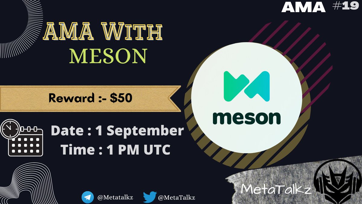 humanraiders's tweet photo. 💫Announcing Our #19 AMA session with @mesonfi

🤑Reward Pool :- $50
🕐Date &amp; Time :- On 1 Sept At 1 PM UTC
🚪 Venue:- https://t.co/1iqULGJuLE

🥀Rules :
1) Follow @metatalkz &amp; @mesonfi
2) Like , RT + Tag Your 3 Freinds
3) Comment your Questions
#AMA #MetaTalkz #Crypto https://t.co/9F3woE5nFX
