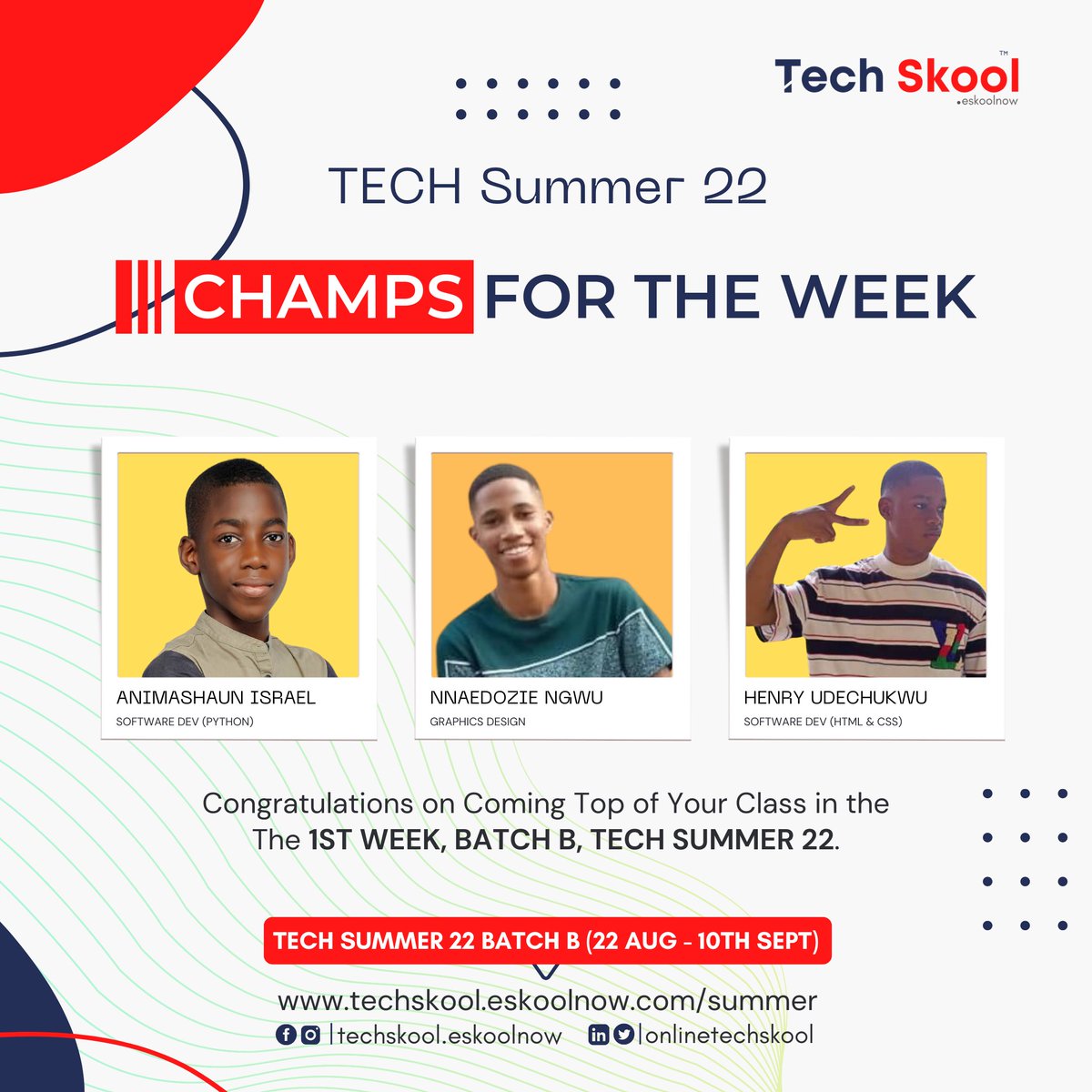 techskooledu's tweet photo. Unveiling The Champions for the First Week of Tech Summer 22 Batch B๐๐
Congratulations Champs๐ฅณ๐ฅณ
#techsummer #techsummer22 #techskool #champions https://t.co/IDjSxnTM8a