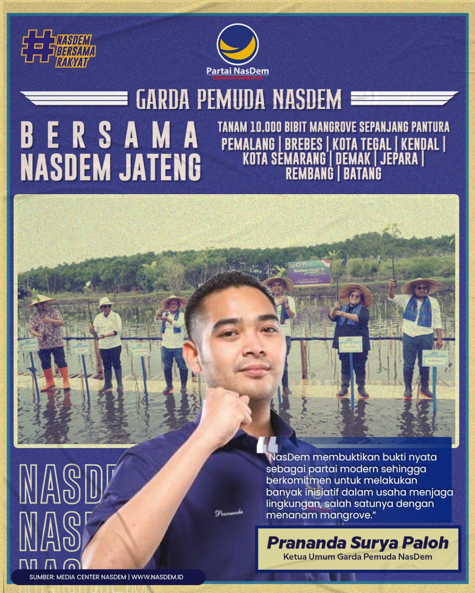Garda Pemuda NasDem bersama NasDem Jawa Tengah melaksanakan penanaman 10.000 bibit mangrove dalam upaya merestorasi Pantai Utara Jawa. #PartaiNasDem #NasDemPeduli #lingkinganhidup @pranandapaloh