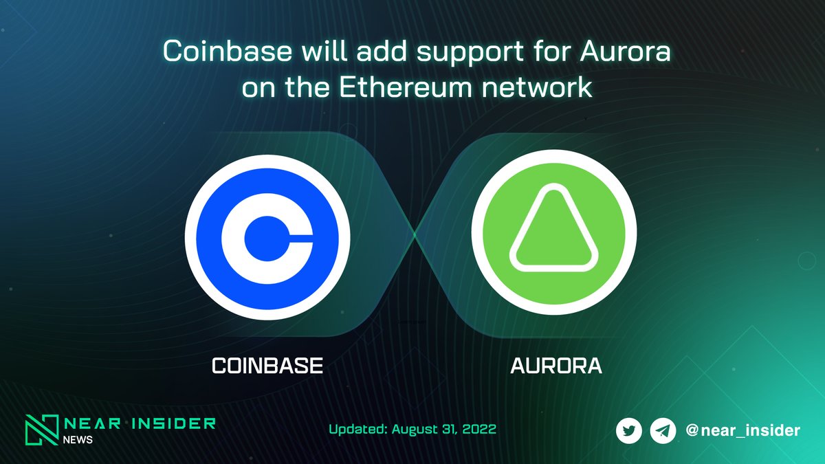 near_insider's tweet photo. 🔥@coinbase will add support for @auroraisnear on the @ethereum network (ERC-20 token).

🥳If liquidity conditions are met, trading will begin on 31 August, after 9AM PT. 

#NEAR $NEAR $AURORA

Subscribe us: https://t.co/63cwn2V3vR https://t.co/VnhQZTkeOv