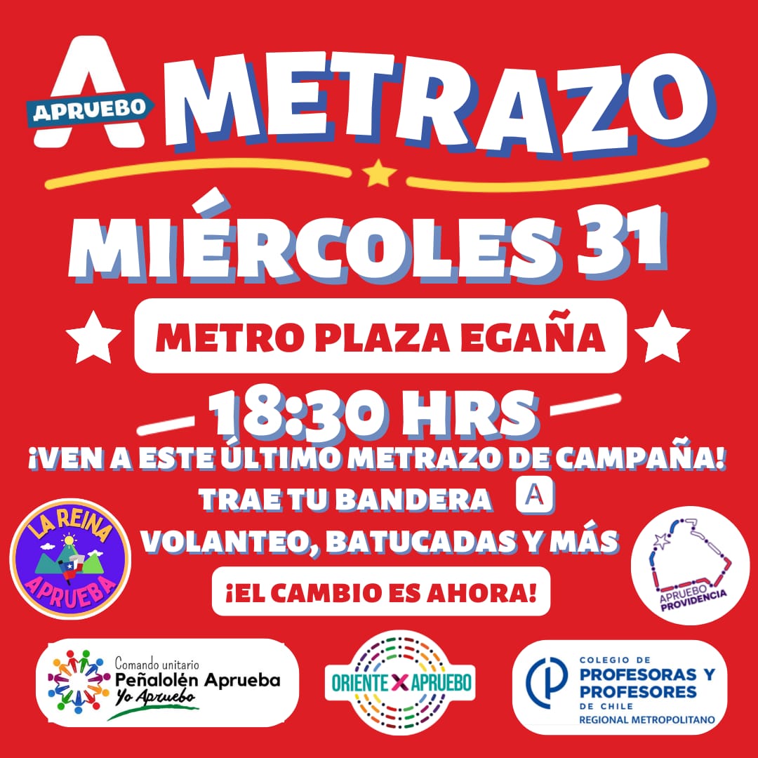 proviaprueba's tweet photo. 😃 Este Miércoles 31 de agosto, penúltimo día de campaña por el 🅰️pruebo y nos necesitamos en la calle, Además!! En un esfuerzo con las comunas del oriente, se hará un Metrazo en Plaza Egaña a las 18.30hrs‼️

#AprueboProvidencia #AprueboNuevaConstitución #AprueboFeliz https://t.co/ofs5Z3Njrj