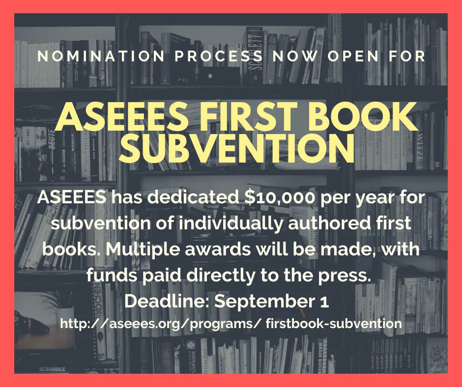 ASEEES First Book Subvention
Deadline: Sept 1
buff.ly/3xLOmNX