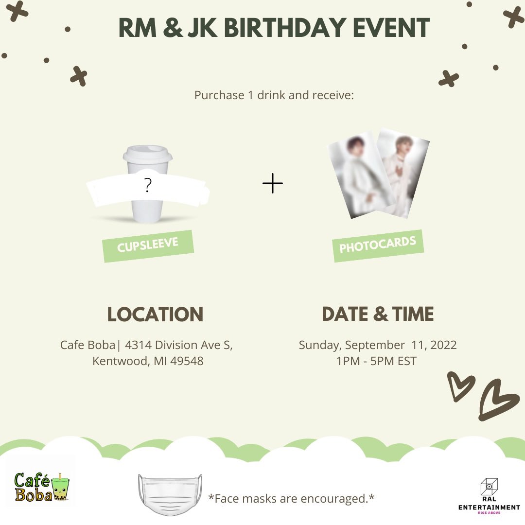 OfficialRAL_Ent's tweet photo. CALLING ALL MICHIGAN ARMY

Please join us in celebrating the birthday of BTS’s Jungkook and RM!
We are so excited and hope to see you there!
Date &amp; Time: Sunday, September 11, 2022 at 1PM - 5PM EST
Location: Cafe Boba - 4314 Division Ave S, Kentwood, MI 49548
#BTS #BTSARMY #KPop https://t.co/iYxh9q2NDX
