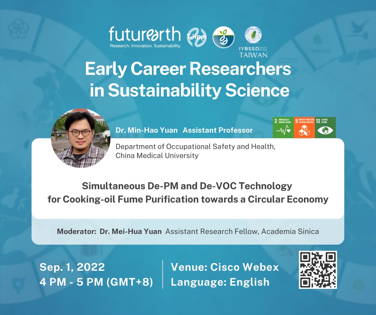 FutureEarthTPE's tweet photo. This Thursday, Dr. Min-Hao Yuan will talk on the cooking-oil fume (COF) purification by high-gravity rotating packed bed towards a circular economy to fulfill the unmet need for the market. Join our discussion via https://t.co/NivayT49Ka

@FutureEarth @EarthTP_ECR @CSS_Academia https://t.co/wYCoECQaNP